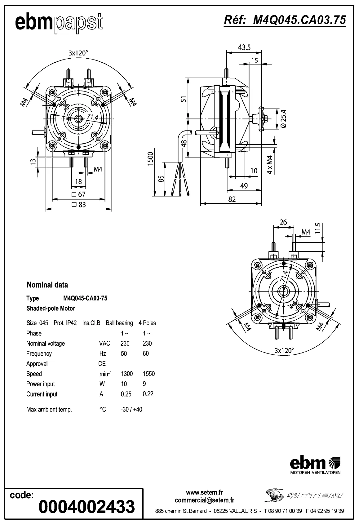 0004105263-MOTEUR EBMPAPST M4Q045-CA03-75 2