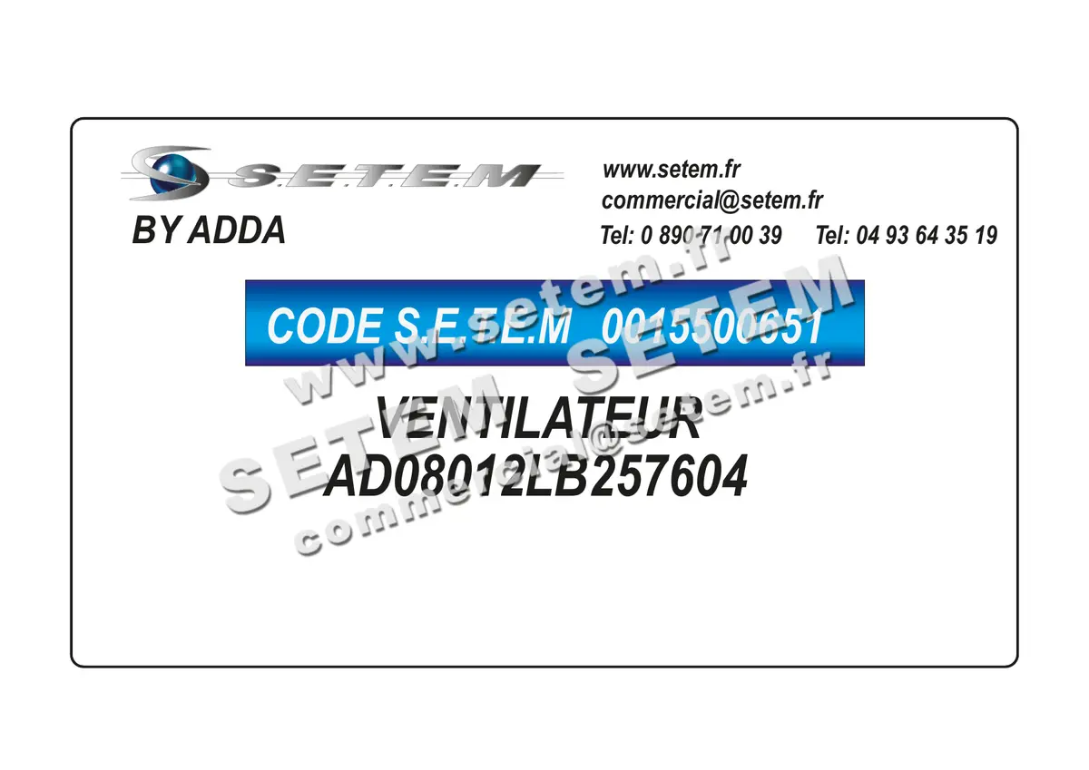 0015500651-VENTILATEUR ADDA AD08012LB257604