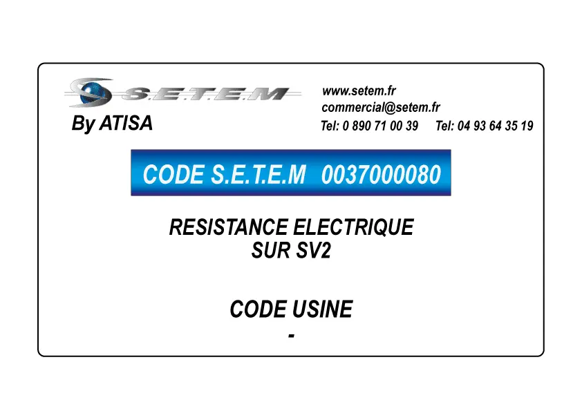 0037000080-RESISTANCE ELECTRIQUE SUR SV2 ATISA
