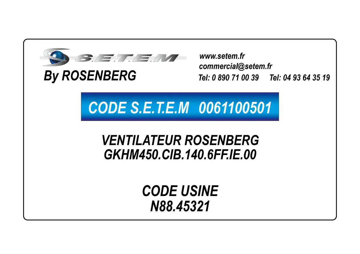 0061100501-VENTILATEUR ROSENBERG GKHM450.CIB.140.6FF.IE.00 *N88.45321*