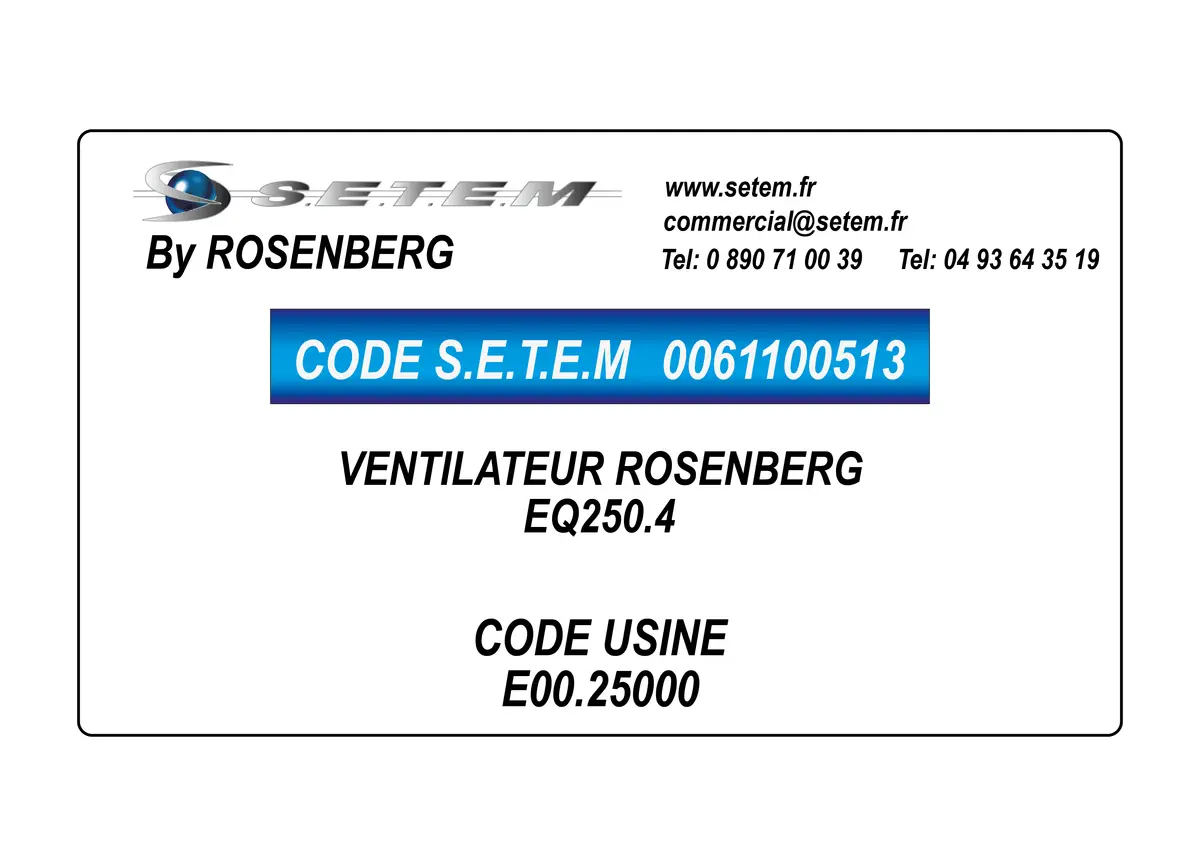 0061100513-VENTILATEUR ROSENBERG EQ250.4 *E00.25000*
