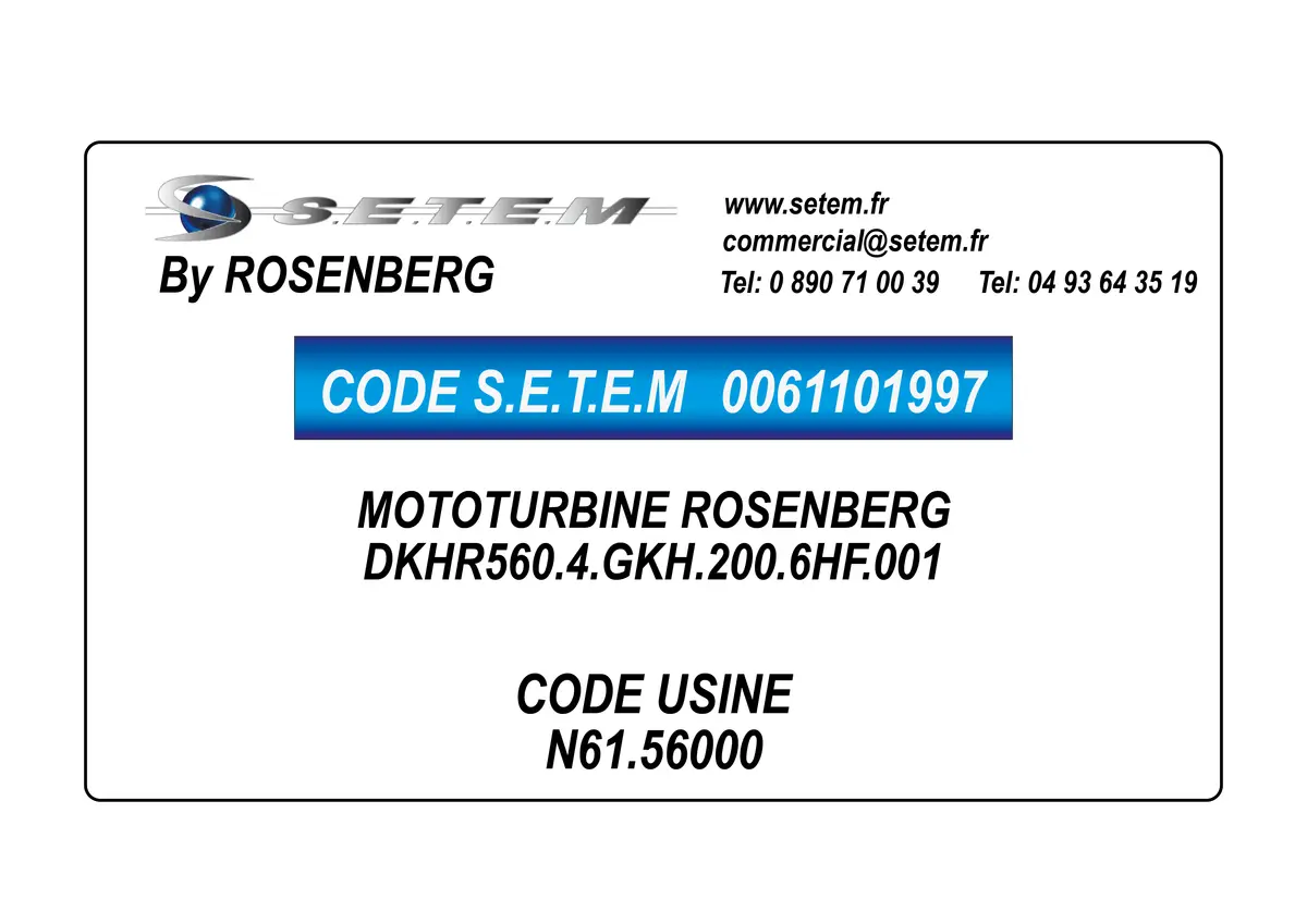 0061101997-MOTOTURBINE ROSENBERG DKHR560.4.GKH.200.6HF.001 *N61.56000*