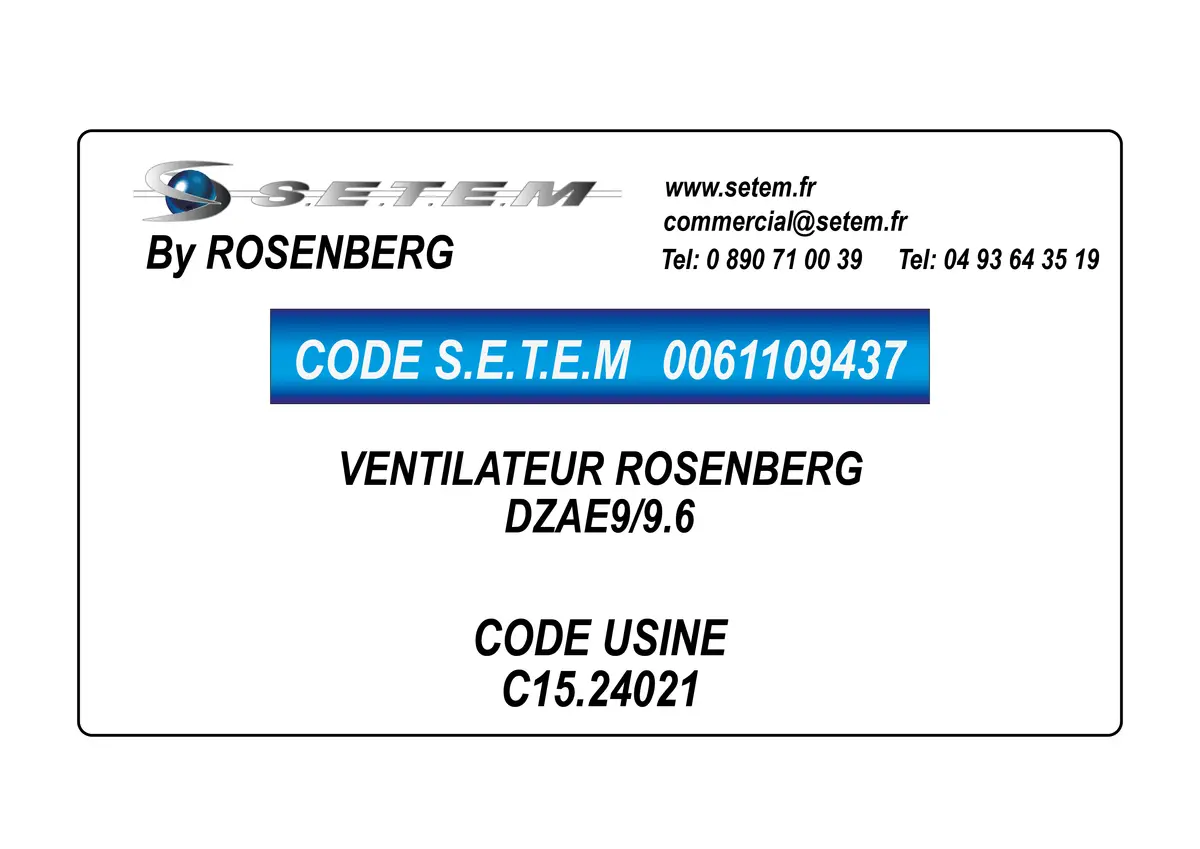 0061109437-VENTILATEUR ROSENBERG DZAE9/9.6 *C15.24021*