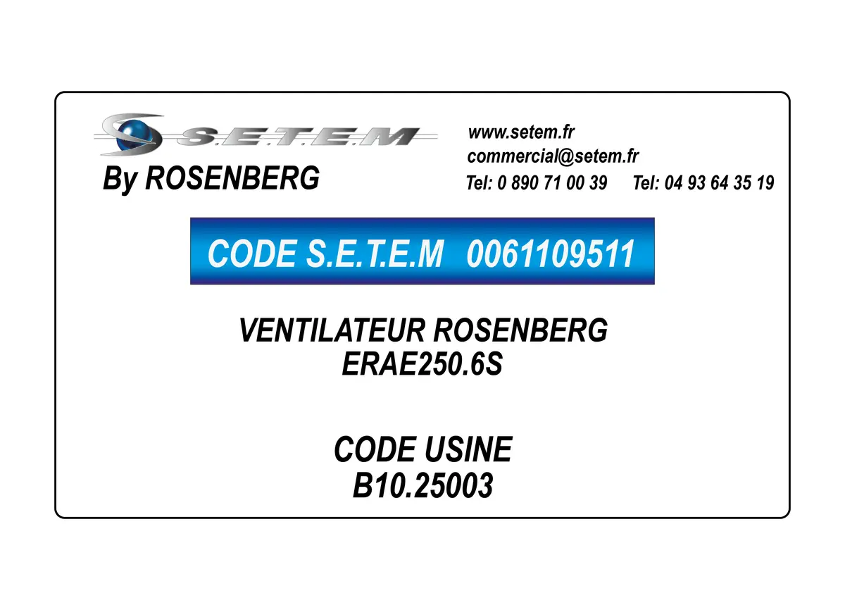0061109511-VENTILATEUR ROSENBERG ERAE250.6S *B10.25003*