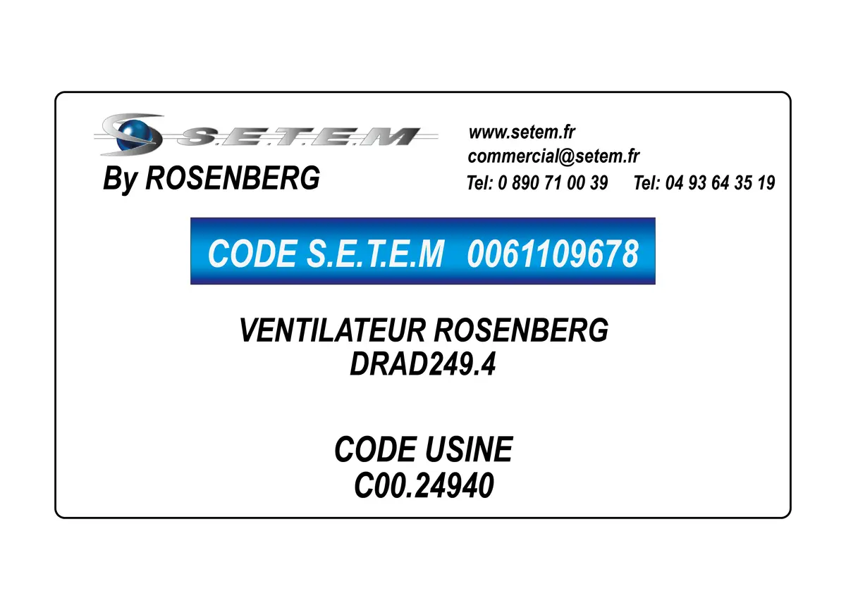 0061109678-VENTILATEUR ROSENBERG DRAD249.4 *C00.24940*