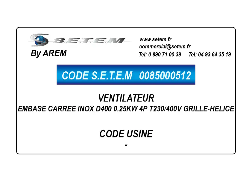 0085000512-VENTILATEUR AREM EMBASE CARREE INOX D400 0.25KW 4P T230/400V GRILLE
