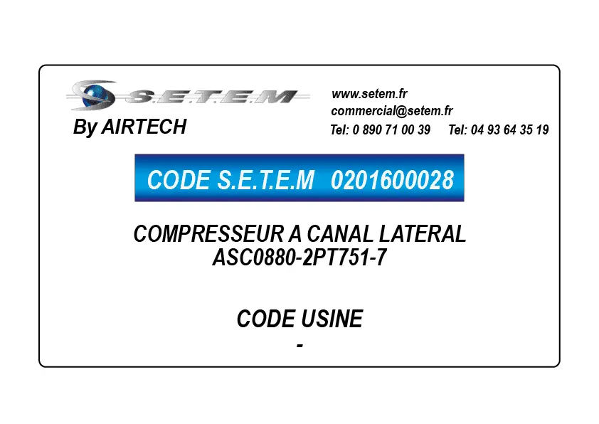 0201600028-COMPRESSEUR A CANAL LATERAL AIRTECH ASC0880-2PT751-7