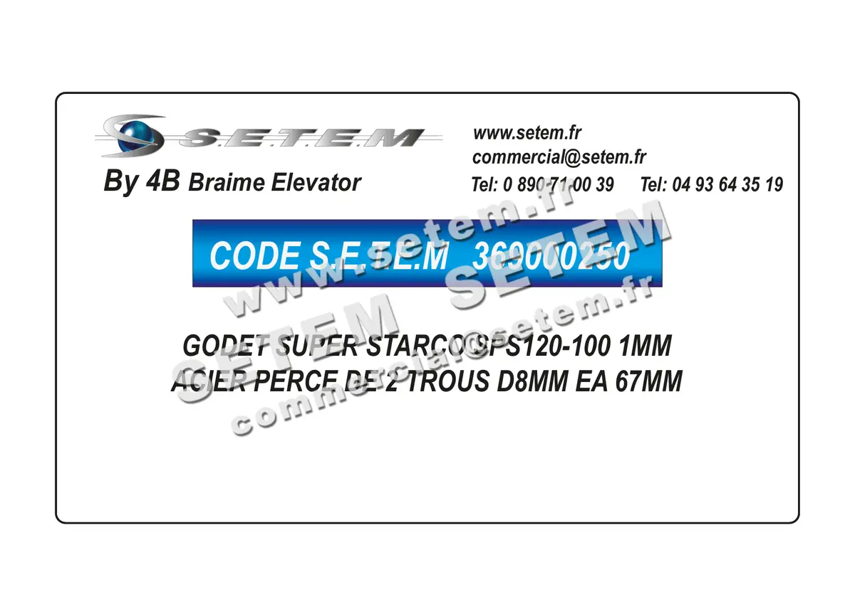 0369000250-GODET 4B SUPER STARCO SPS120-100 1MM ACIER PERCE DE 2 TROUS D8MM EA 67MM 2