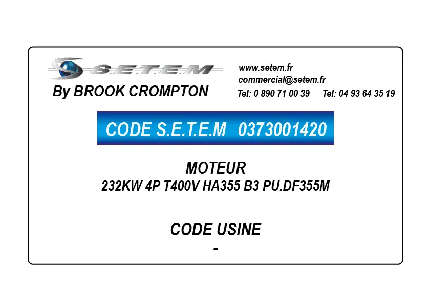 0373001420-MOTEUR BROOK 232KW 4P T400V HA355 B3 PU.DF355M