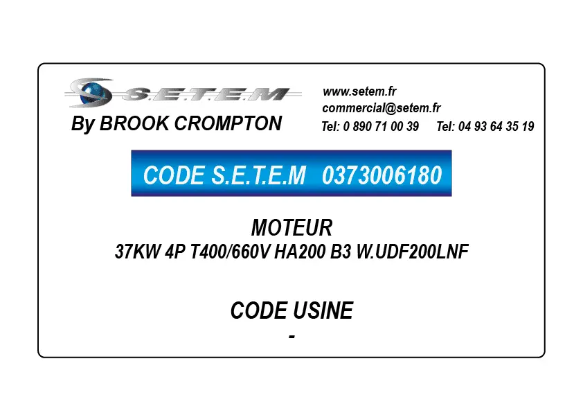 0373006180-MOTEUR BROOK 37KW 4P T400/660V HA200 B3 W.UDF200LNF