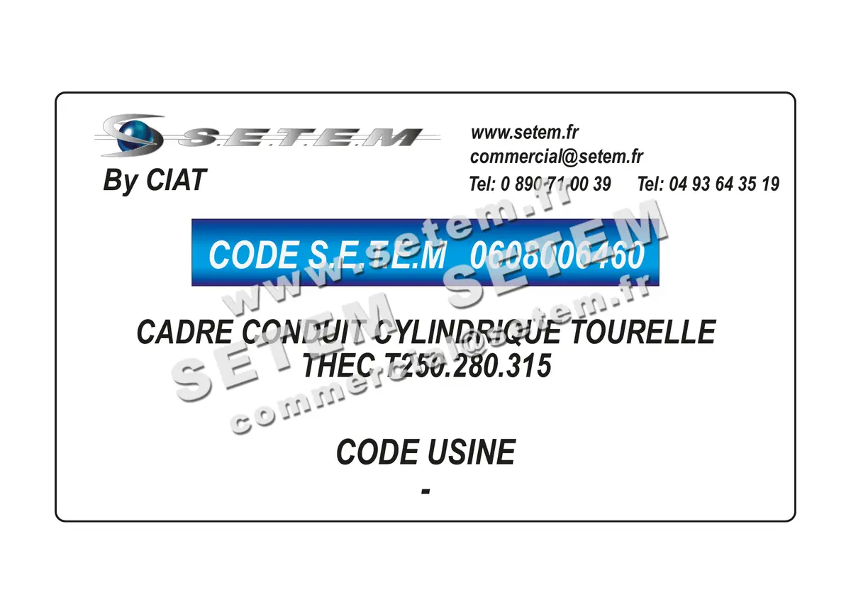 0608006460-CADRE CONDUIT CYLINDRIQUE TOURELLE CIAT THEC T250.280.315