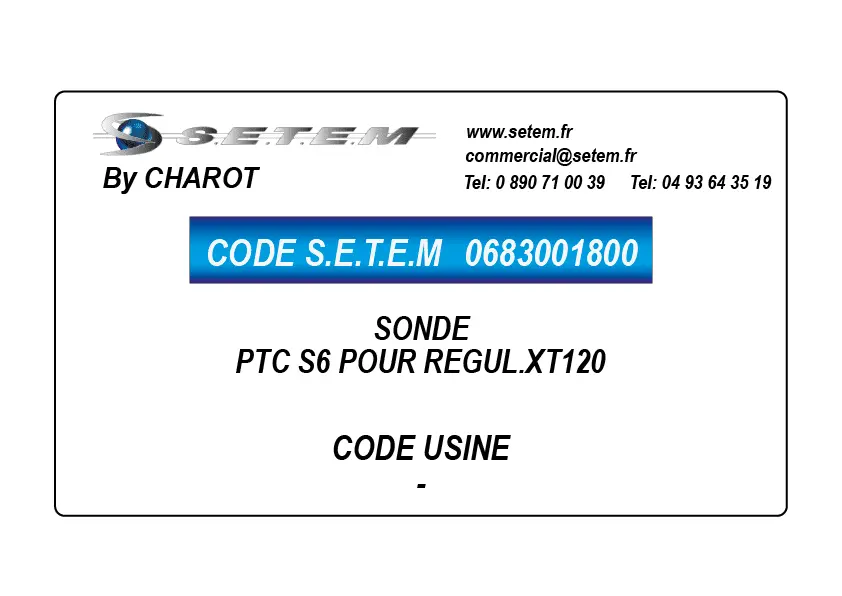 0683001800-SONDE CHAROT PTC S6 POUR REGUL.XT120