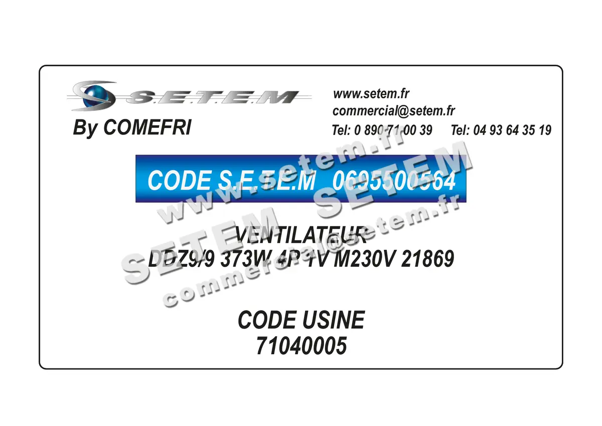 0695500564-VENTILATEUR COMEFRI DDZ9/9 373W 4P 1V M230V 21869 *71040005*