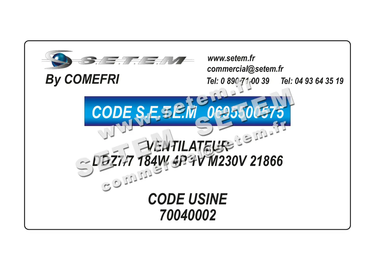 0695500575-VENTILATEUR COMEFRI DDZ7/7 184W 4P 1V M230V 21866 *70040002*