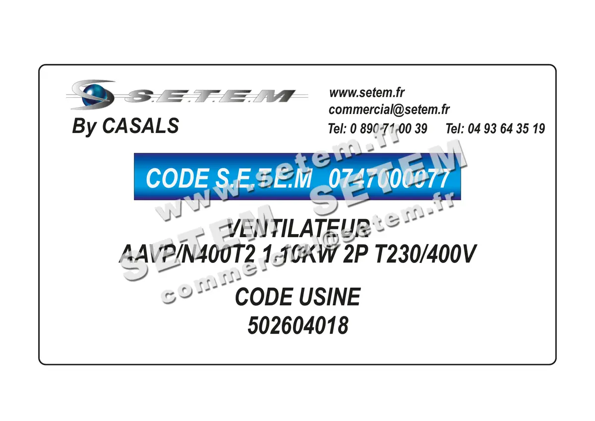 0747000077-VENTILATEUR CASALS AAVP/N400T2 1.10KW 2P T230/400V *502604018*
