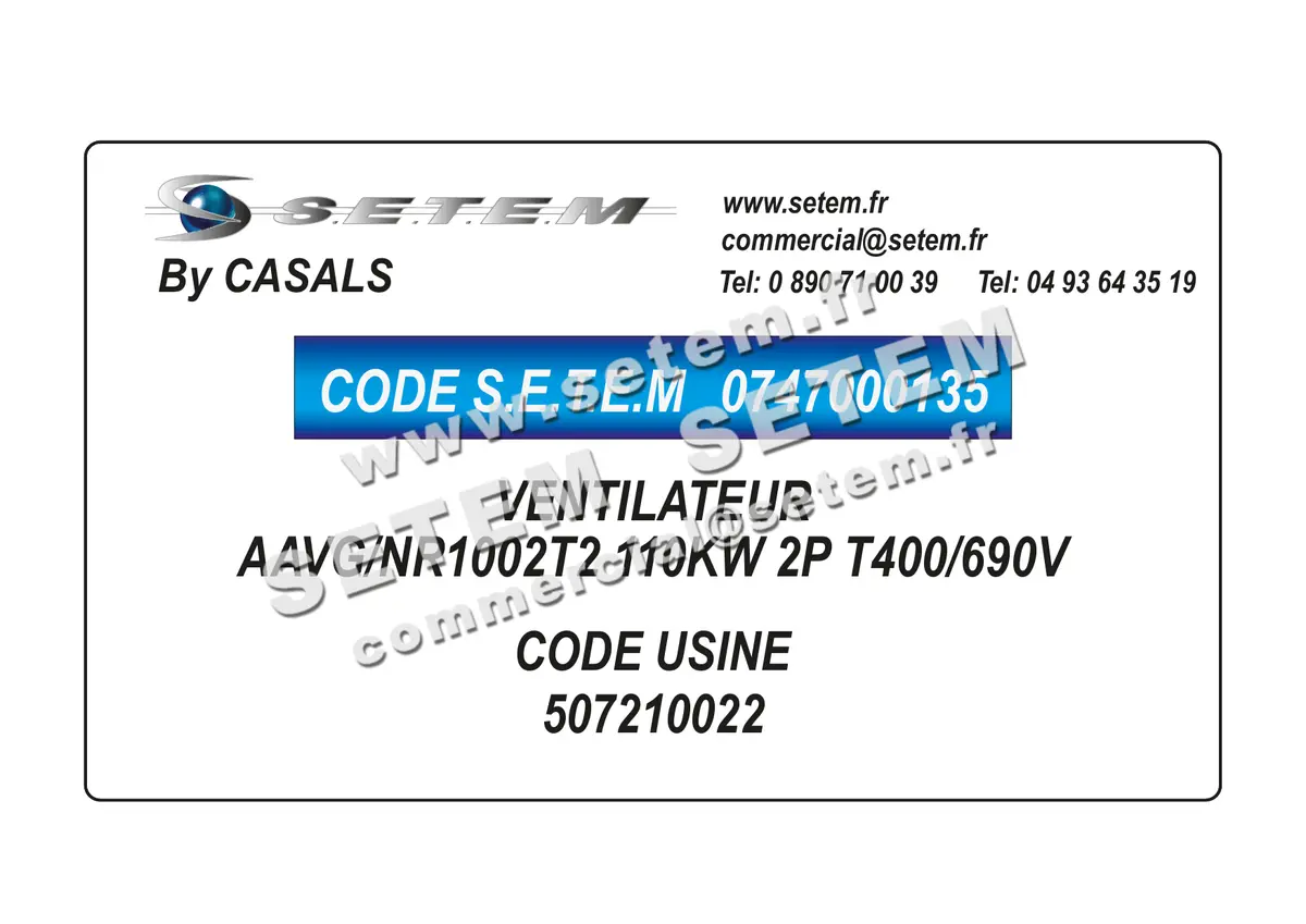 0747000135-VENTILATEUR CASALS AAVG/NR1002T2 110KW 2P T400/690V *507210022*