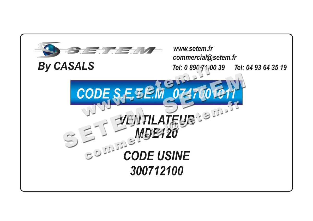 0747001011-VENTILATEUR CASALS MDE120 *300712100*