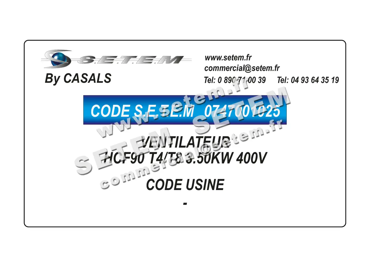 0747001025-VENTILATEUR CASALS HCF90 T4/T8 3.50KW 400V