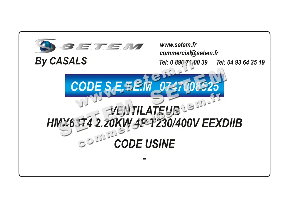 0747008525-VENTILATEUR CASALS HMX63T4 2.20KW 4P T230/400V EEXDIIB