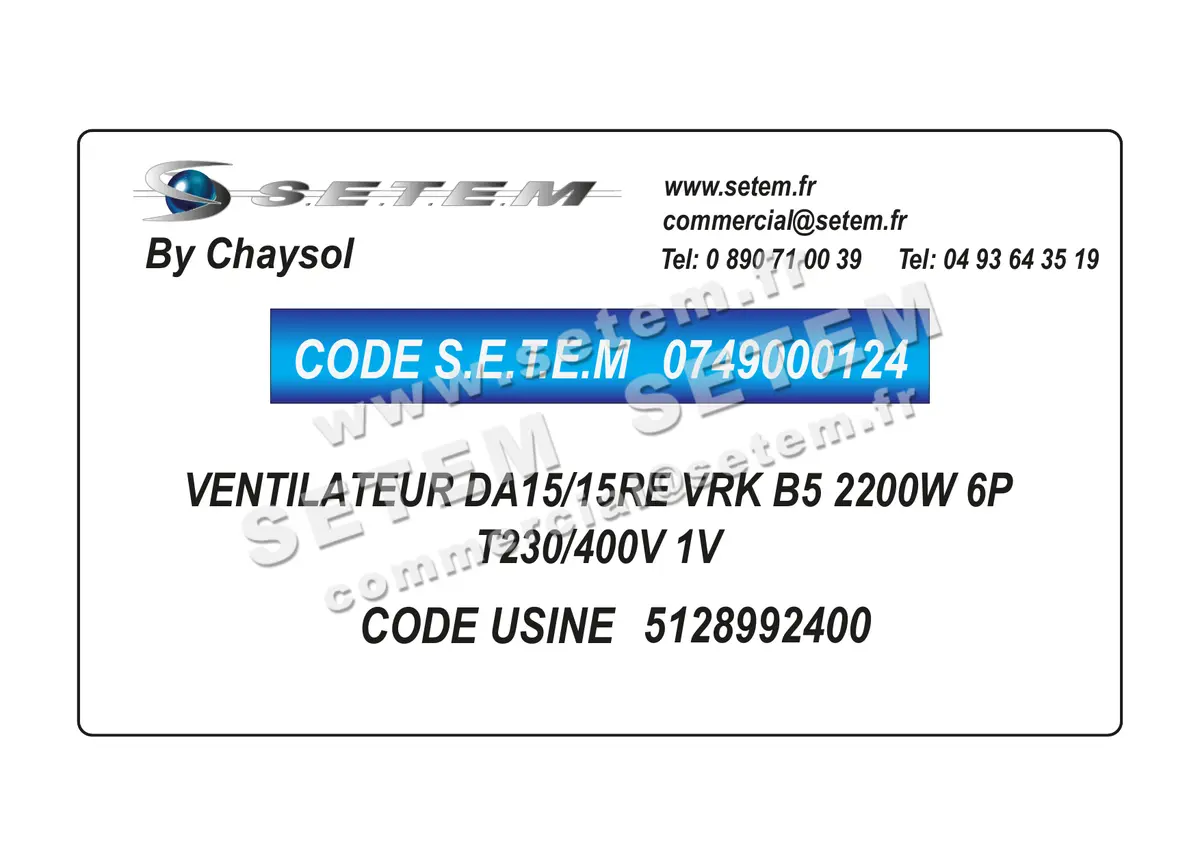 0749000124-VENTILATEUR CHAYSOL DA15/15RE VRK B5 2200W 6P T230/400V 1V *5128992400* 2