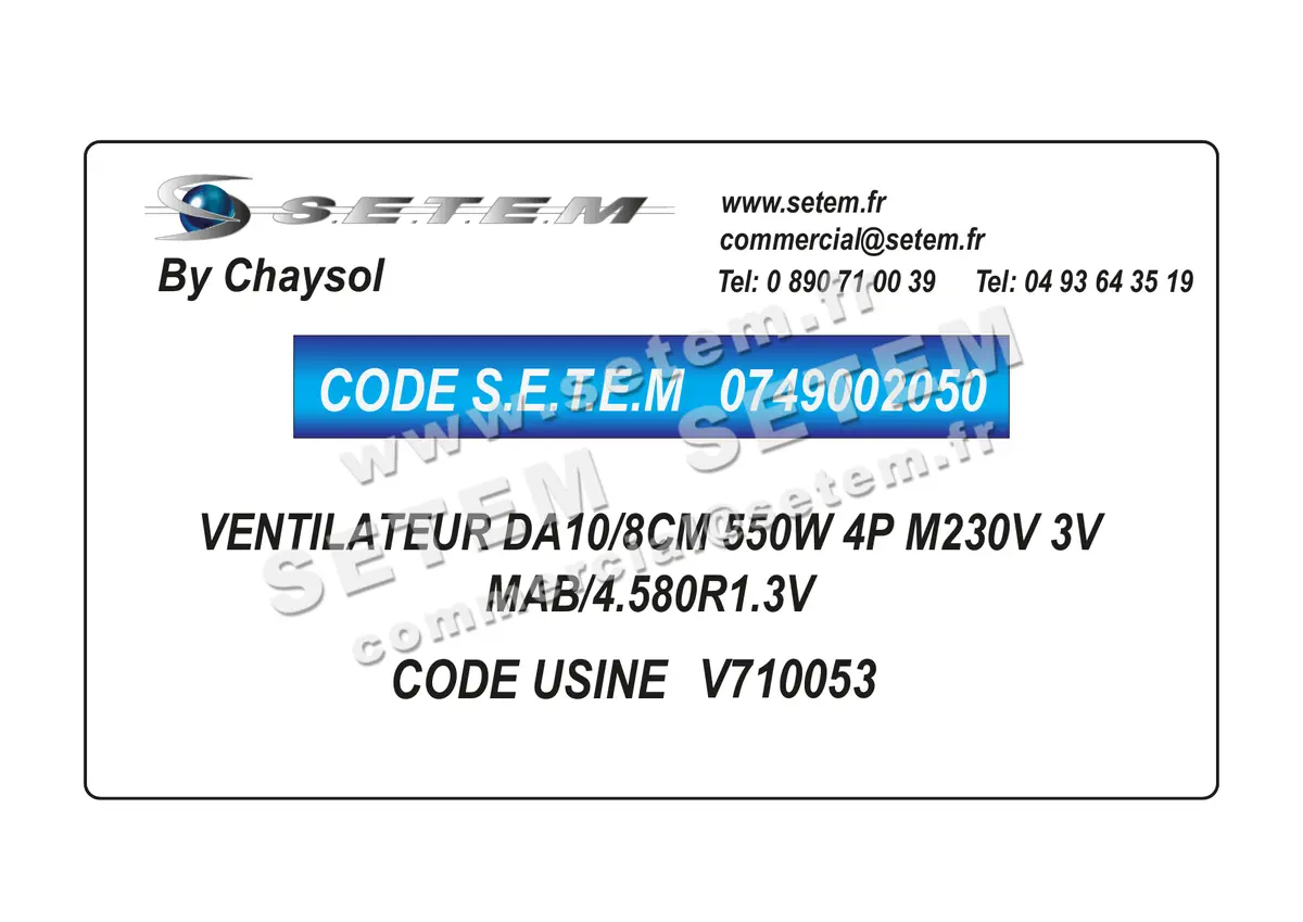 0749002050-VENTILATEUR CHAYSOL DA10/8CM 550W 4P M230V 3V MAB/4.580R1.3V *V710053* 2