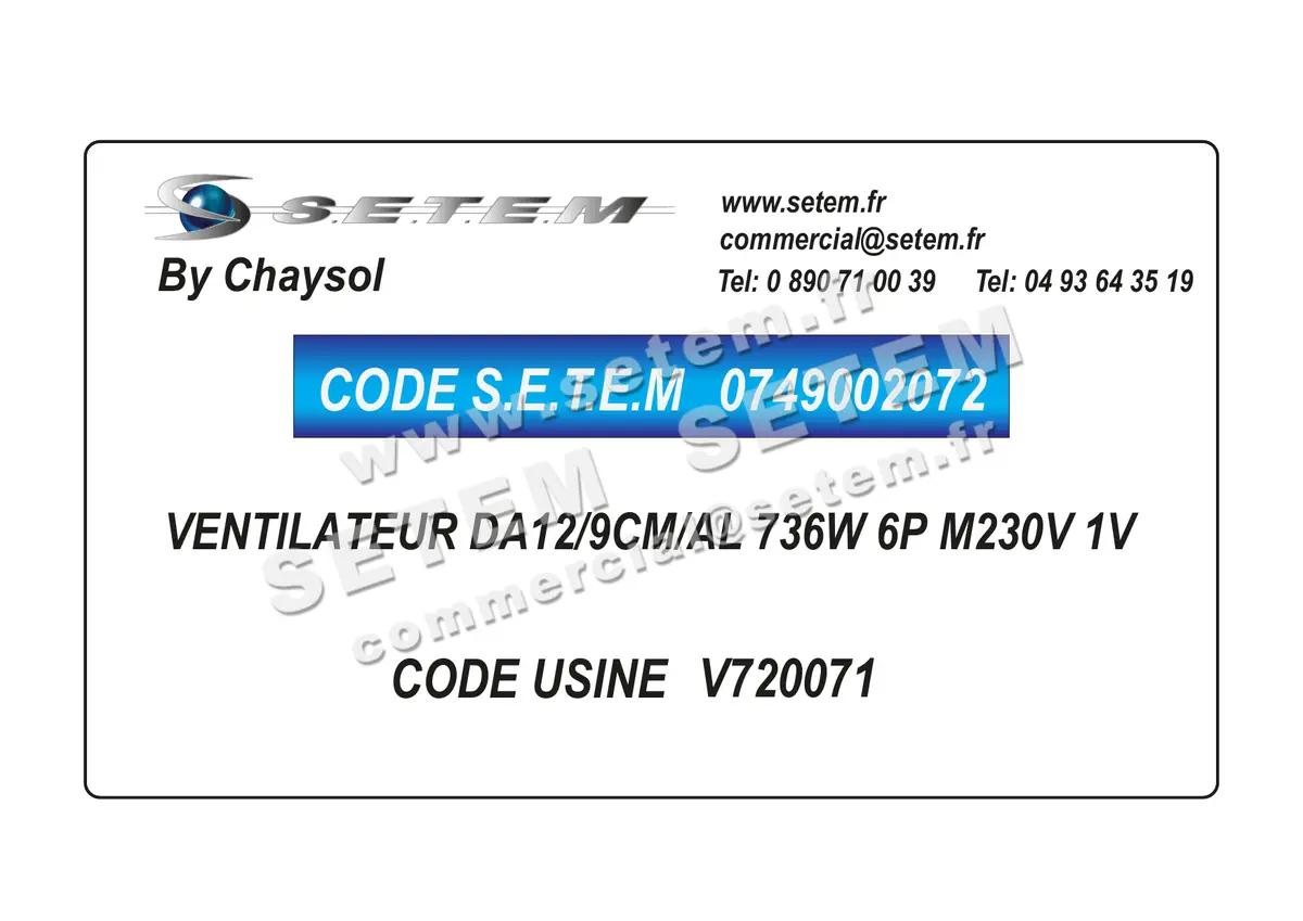 0749002072-VENTILATEUR CHAYSOL DA12/9CM/AL 736W 6P M230V 1V *V720071*