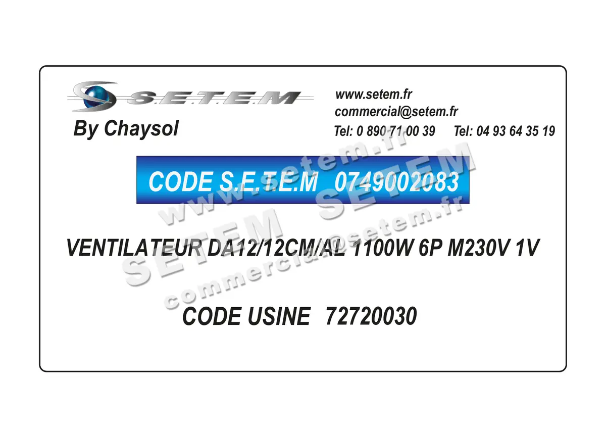 0749002083-VENTILATEUR CHAYSOL DA12/12CM/AL 1100W 6P M230V 1V *72720030*