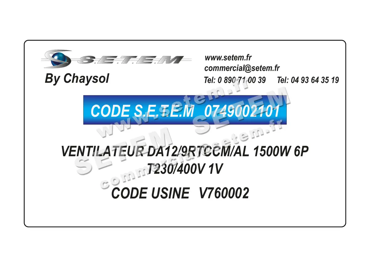 0749002101-VENTILATEUR CHAYSOL DA12/9RTCCM/AL 1500W 6P T230/400V 1V *V760002*