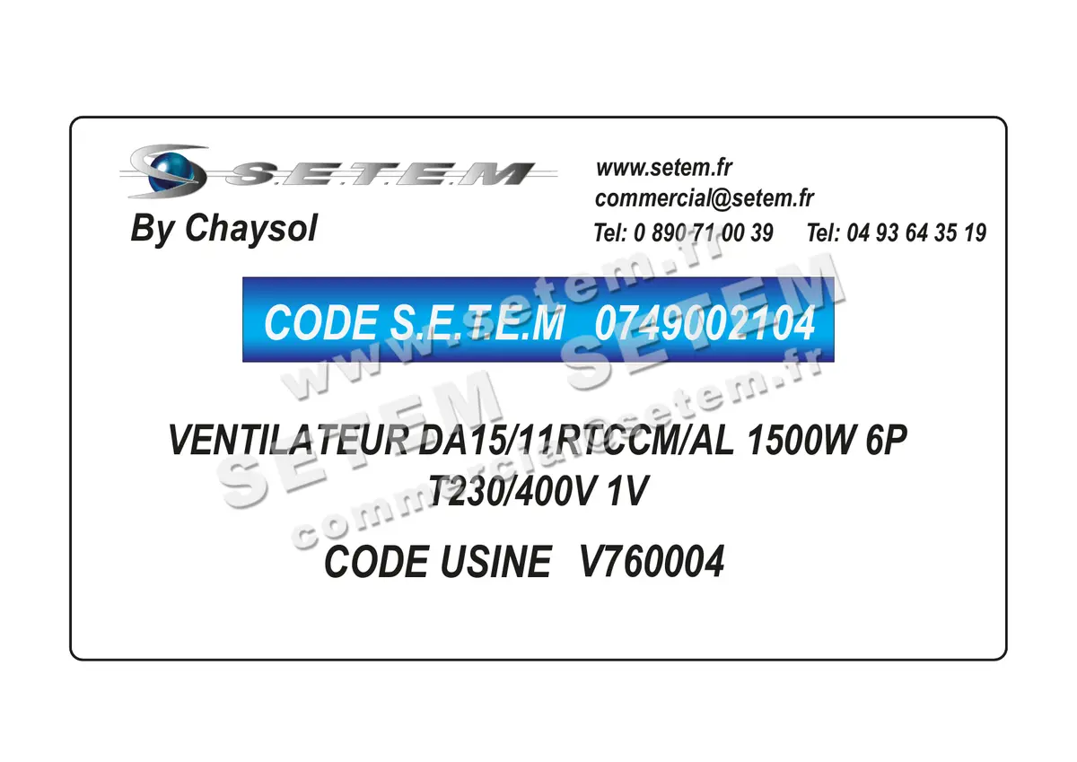0749002104-VENTILATEUR CHAYSOL DA15/11RTCCM/AL 1500W 6P T230/400V 1V *V760004*