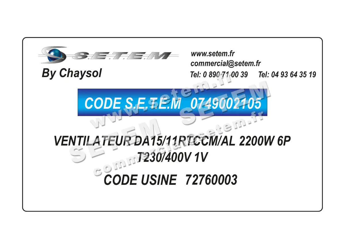 0749002105-VENTILATEUR CHAYSOL DA15/11RTCCM/AL 2200W 6P T230/400V 1V *72760003*