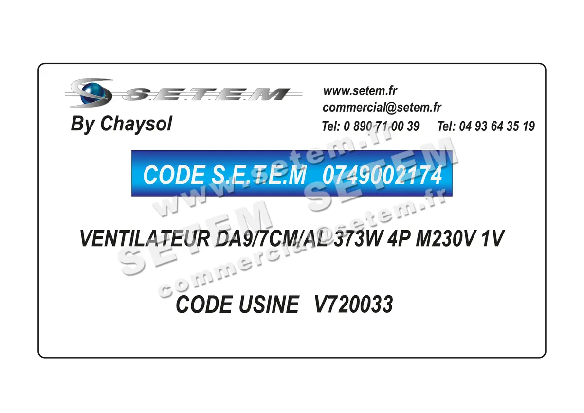 0749002174-VENTILATEUR CHAYSOL DA9/7CM/AL 373W 4P M230V 1V *V720033*