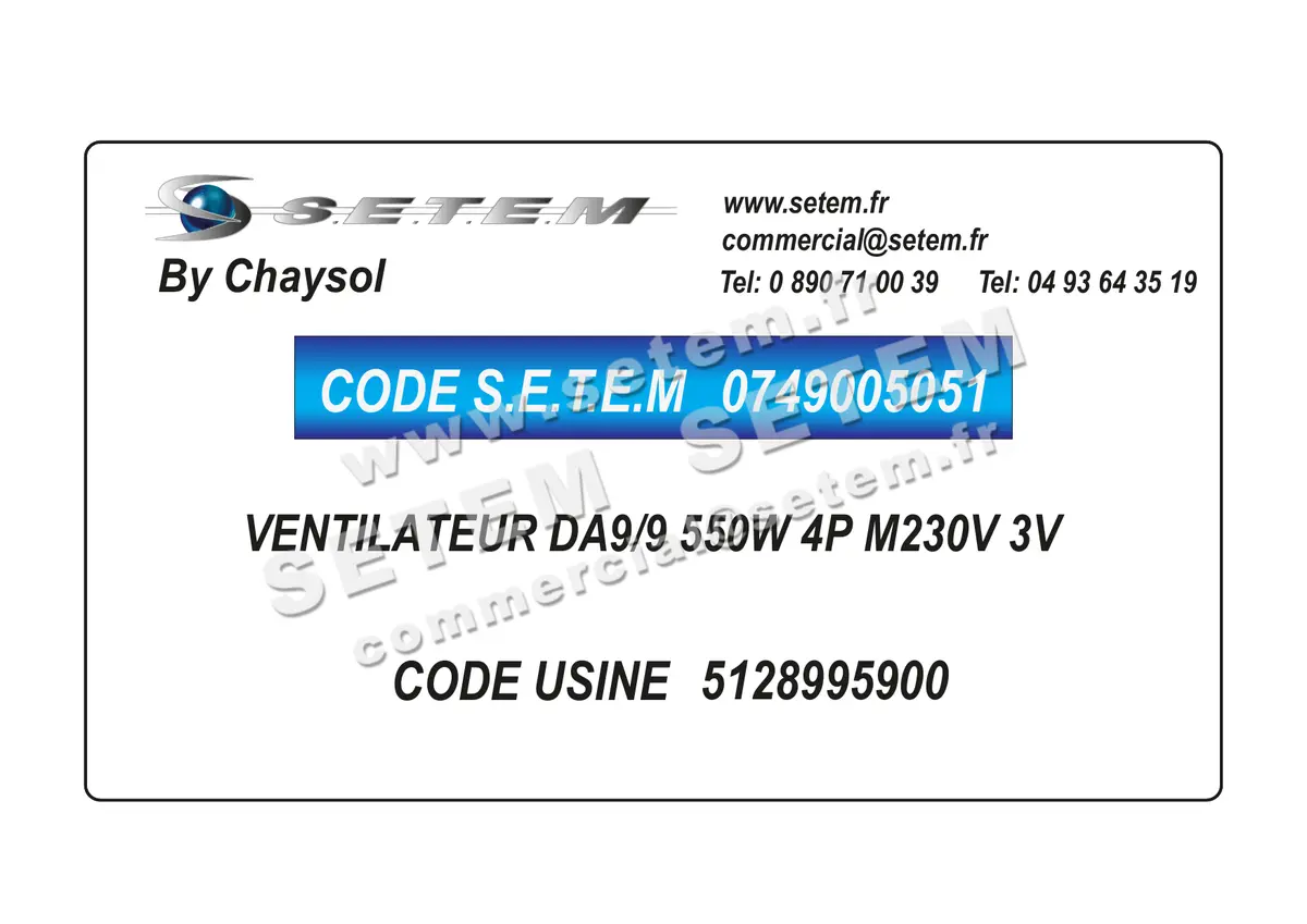 0749005051-VENTILATEUR CHAYSOL DA9/9 550W 4P M230V 3V *5128995900* 5
