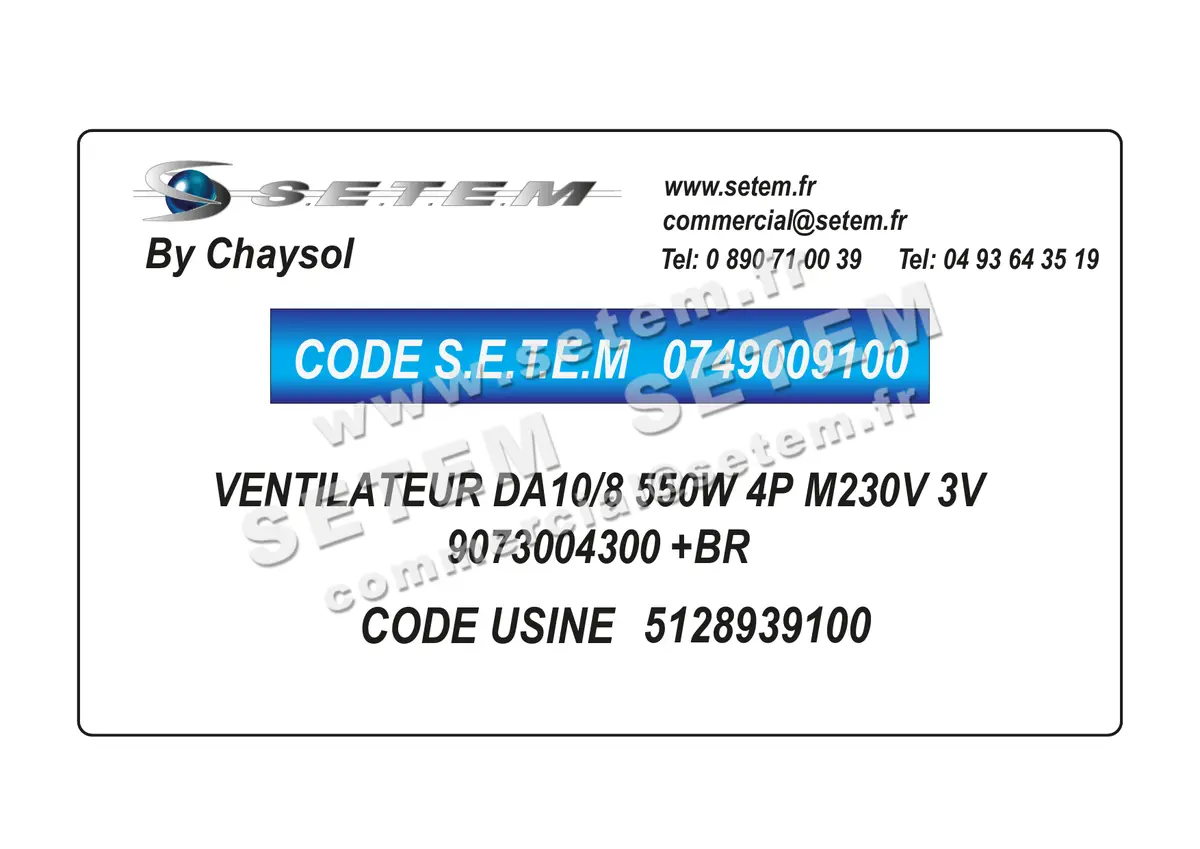 0749009100-VENTILATEUR CHAYSOL DA10/8 550W 4P M230V 3V 9073004300 +BR *5128939100* 4