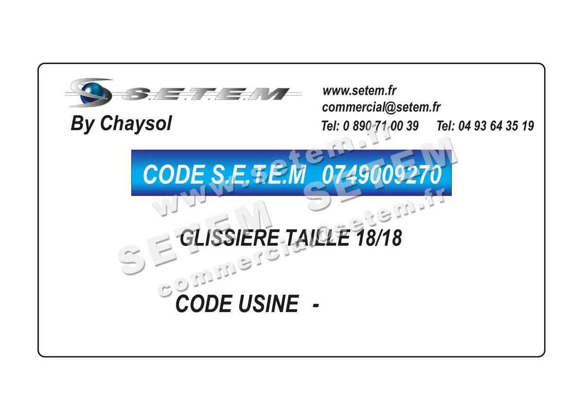 0749009270-GLISSIERE TAILLE 18/18 CHAYSOL
