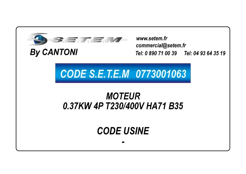 0773001063-MOTEUR CANTONI 0.37KW 4P T230/400V HA71 B35