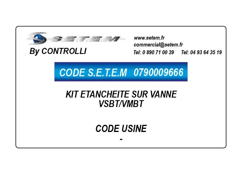 0790009666-KIT ETANCHEITE SUR VANNE VSBT/VMBT CONTROLLI