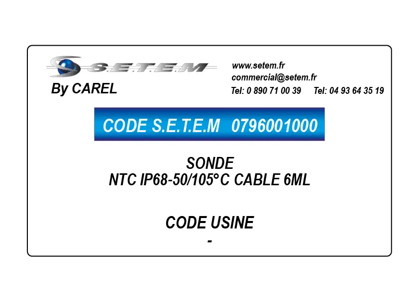 0796001000-SONDE CAREL NTC IP68 -50/105°C CABLE 6ML