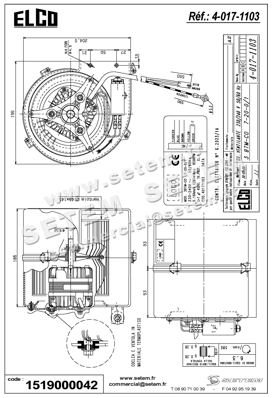 1519000042-VENTILATEUR ELCOMOTEUR 3BTM.CO.7.20.0/1 *40171103* 3