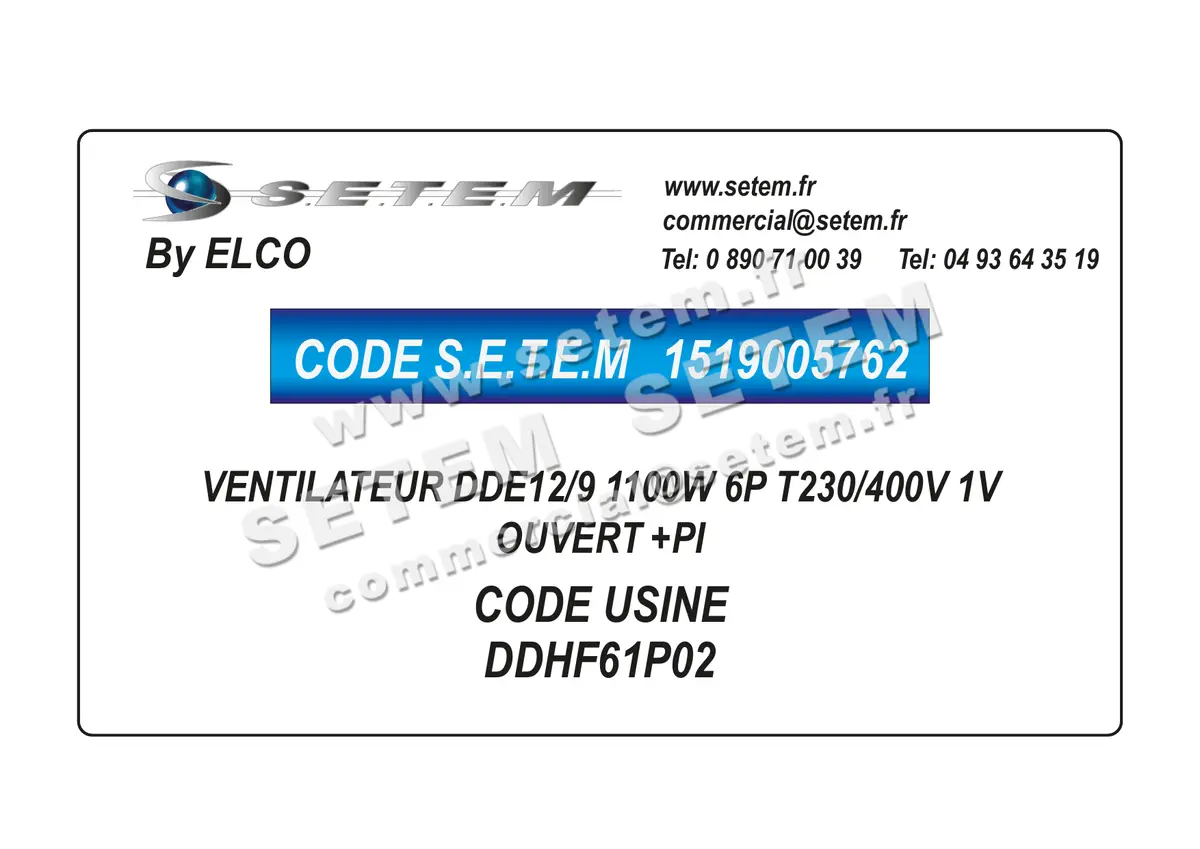1519005762-VENTILATEUR ELCOMOTEUR DDE12/9 1100W 6P T230/400V 1V OUVERT +PI *DDHF61P02*