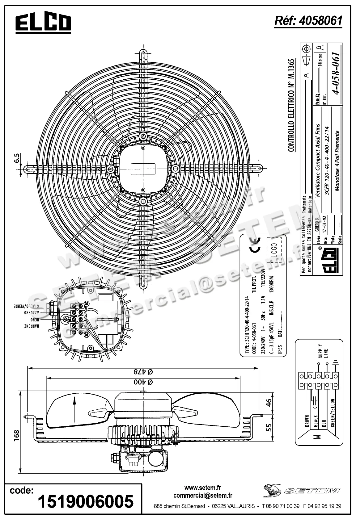 1519006005-VENTILATEUR ELCOMOTEUR 3CFR120.40.4.400.22/14 *4058061* 3