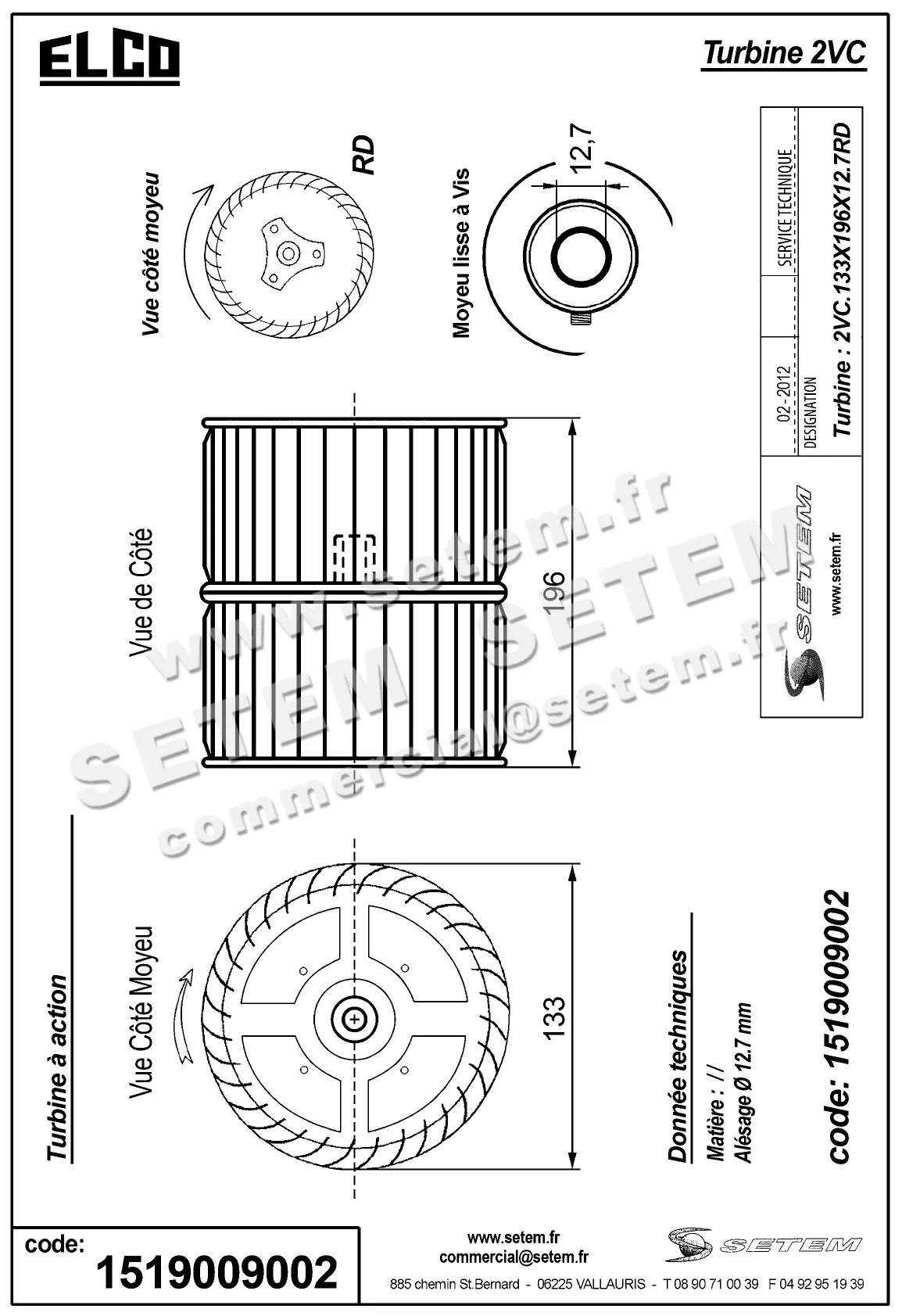 1519009002-TURBINE ELCOMOTEUR 2VC.133X196X12.7D 2