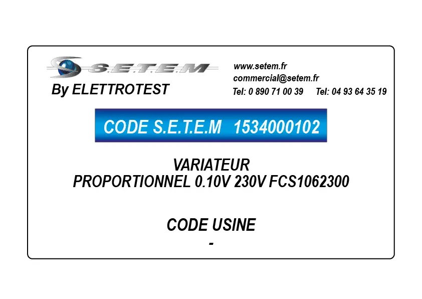 1534000102-VARIATEUR PROPORTIONNEL 0.10V 230V FCS1062300 ELETTROTES