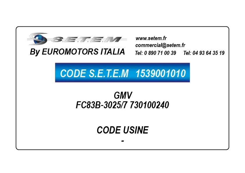 1539001010-GMV EUROMOTORS FC83B-3025/7 "730100240"