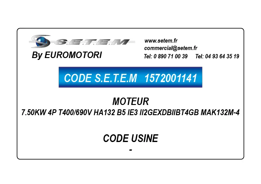 1572001141-MOTEUR EUROMOTORI 7.50KW 4P T400/690V HA132 B5 IE3 II2GEXDBIIBT4GB MAK132M-4