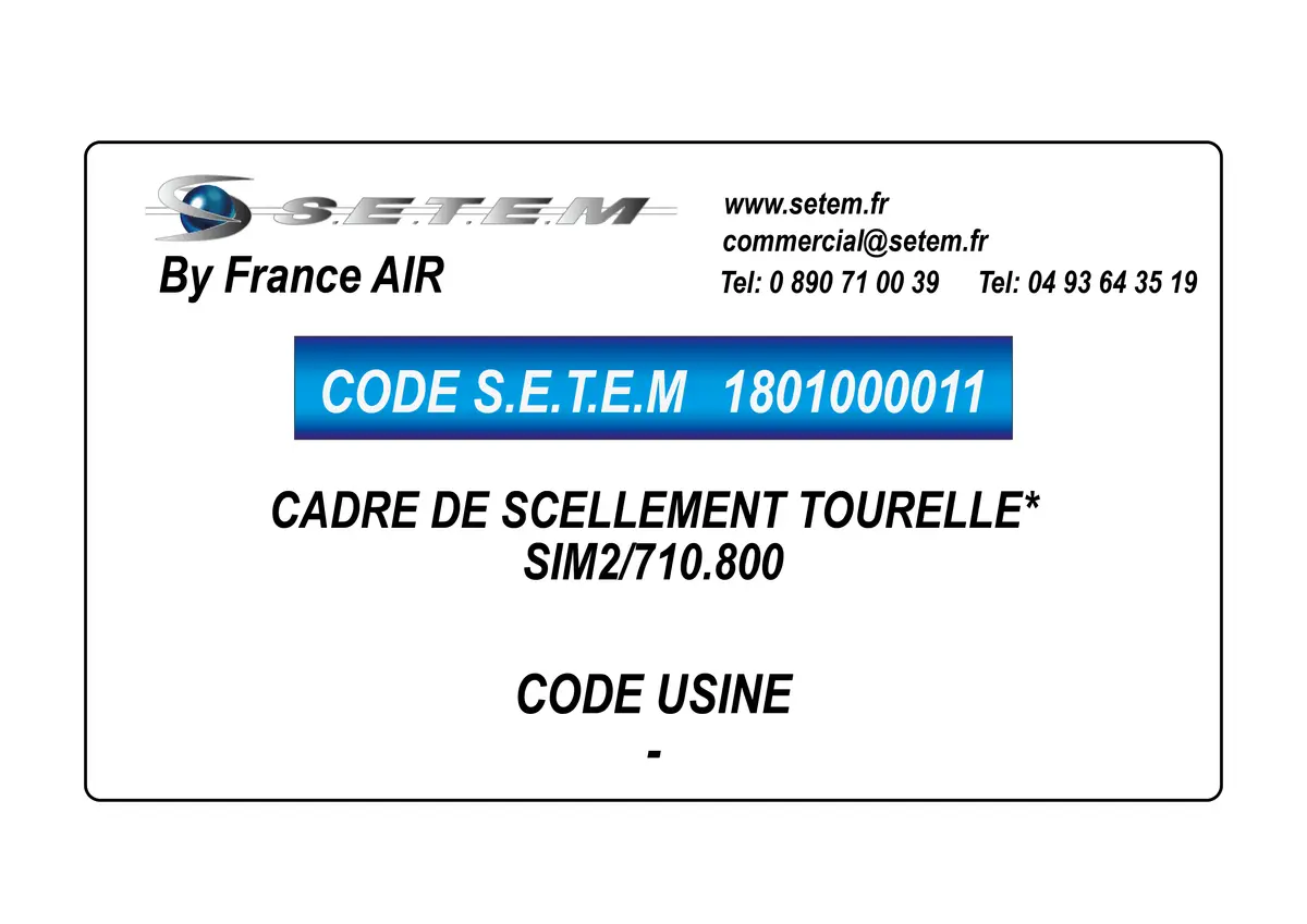 1801000011-CADRE DE SCELLEMENT TOURELLE FRANCEAIR SIM2/710.800