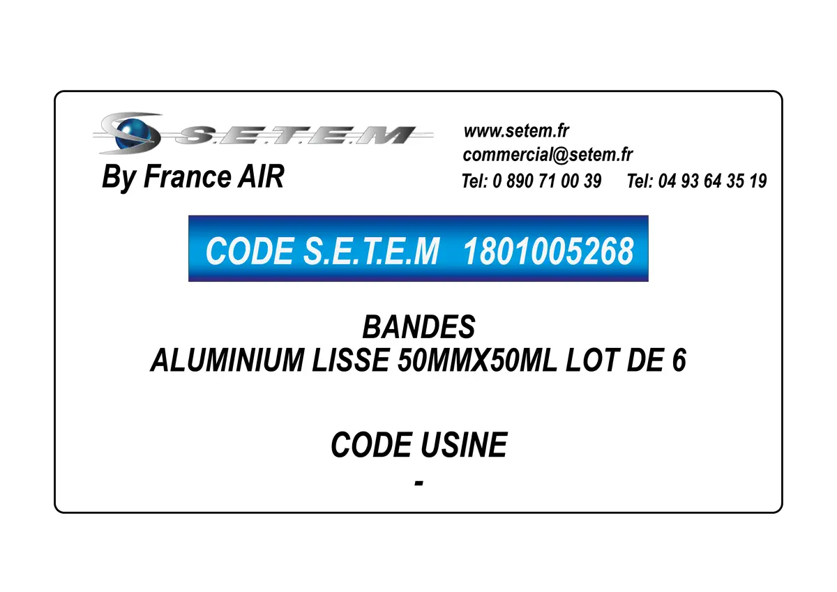 1801005268-BANDES ALUMINIUM LISSE 50MMX50ML LOT DE 6 FRANCEAIR