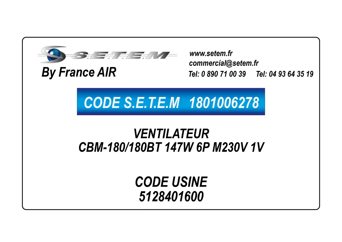 1801006278-VENTILATEUR FRANCEAIR CBM-180/180BT 147W 6P M230V 1V *5128401600*