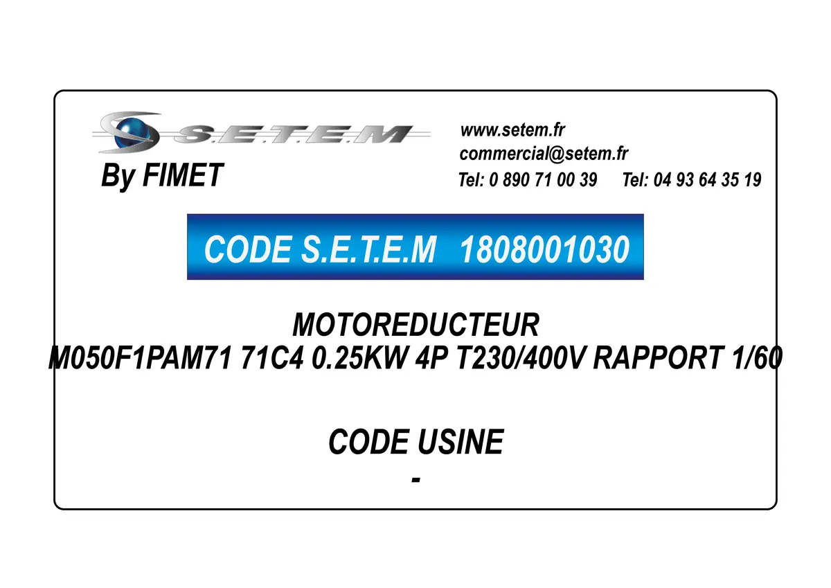 1808001030-MOTOREDUCTEUR FIMET M050F1PAM71 71C4 0.25KW 4P T230/400V RAPPORT 1/60