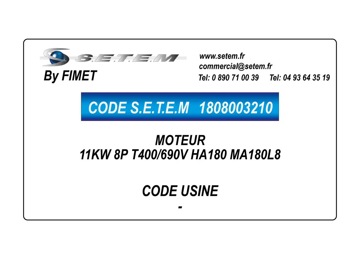 1808003210-MOTEUR FIMET 11KW 8P T400/690V HA180 MA180L8
