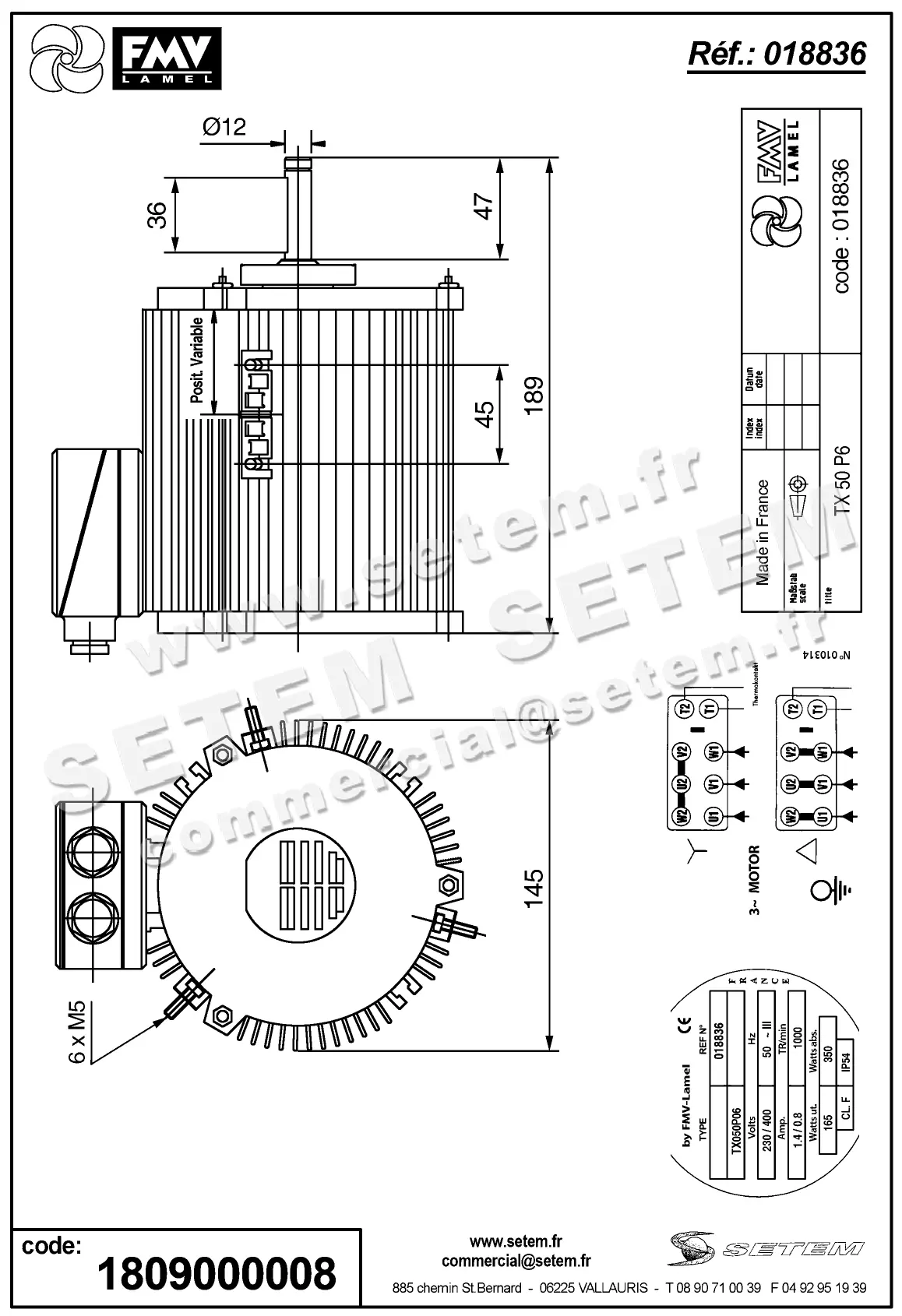 1809000008-MOTEUR FMV TX050P06 165/350W 6P T230/400V *18836* 2
